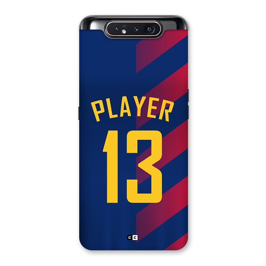 Player Thirteen Back Case for Galaxy A80