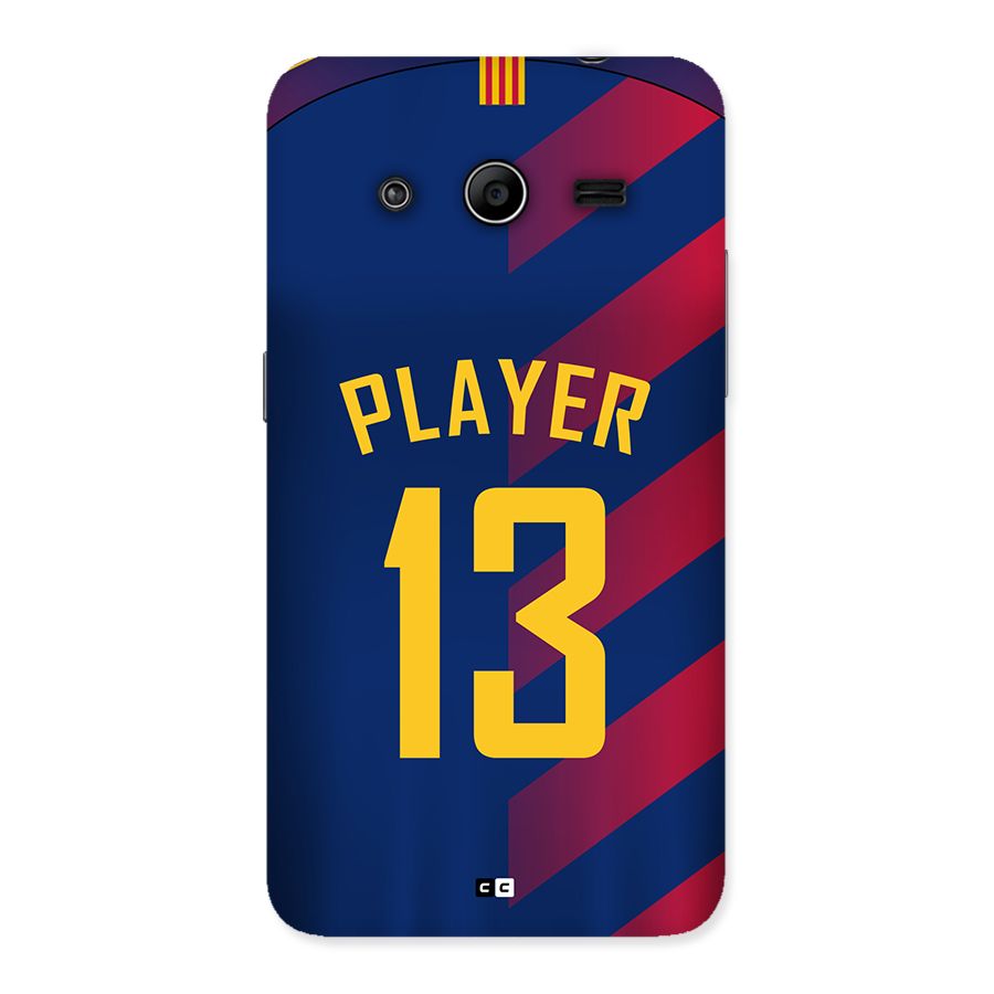 Player Thirteen Back Case for Galaxy Core 2