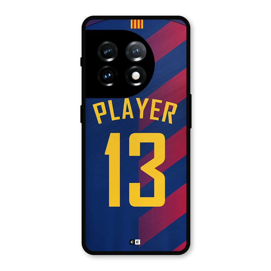 Player Thirteen Metal Back Case for OnePlus 11