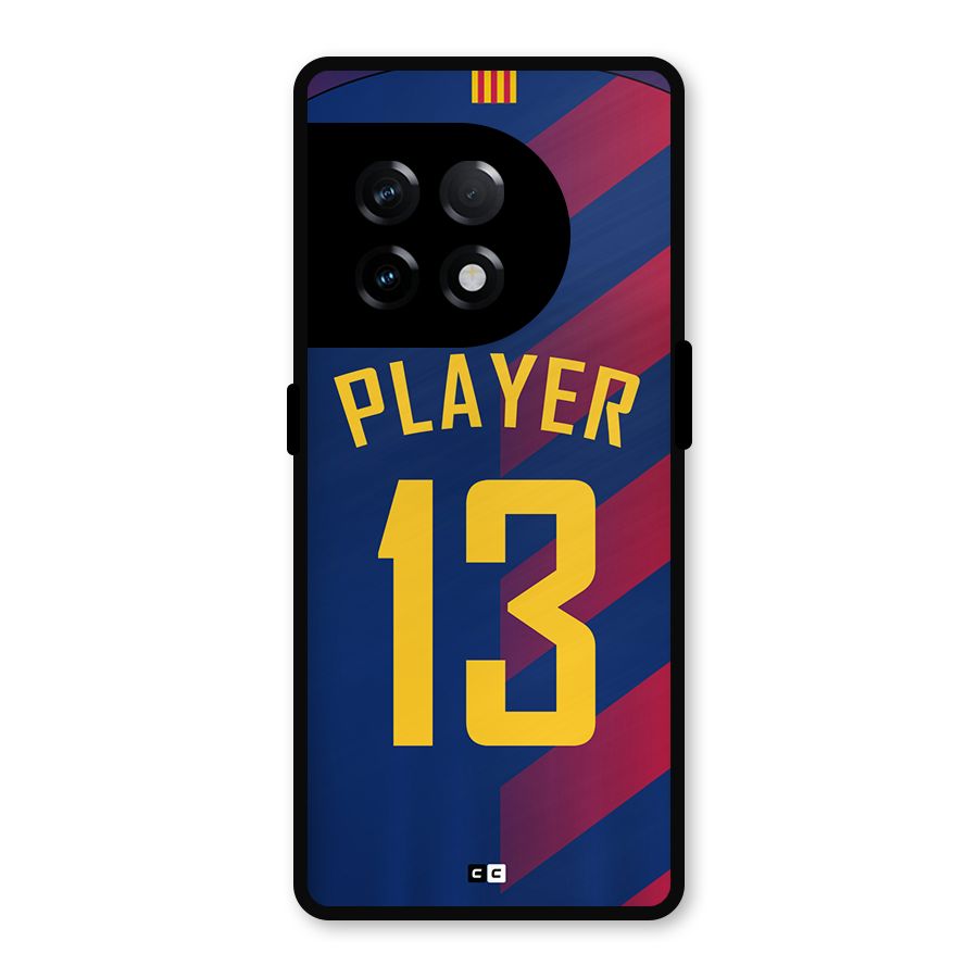 Player Thirteen Metal Back Case for OnePlus 11R