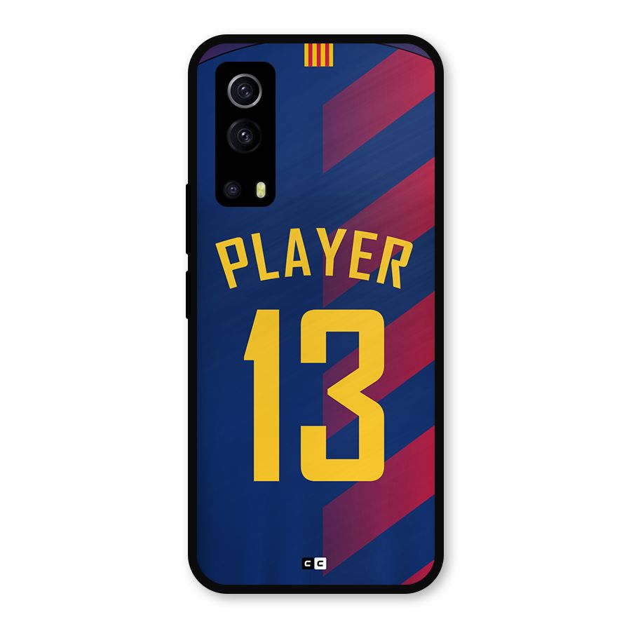 Player Thirteen Metal Back Case for iQOO Z3