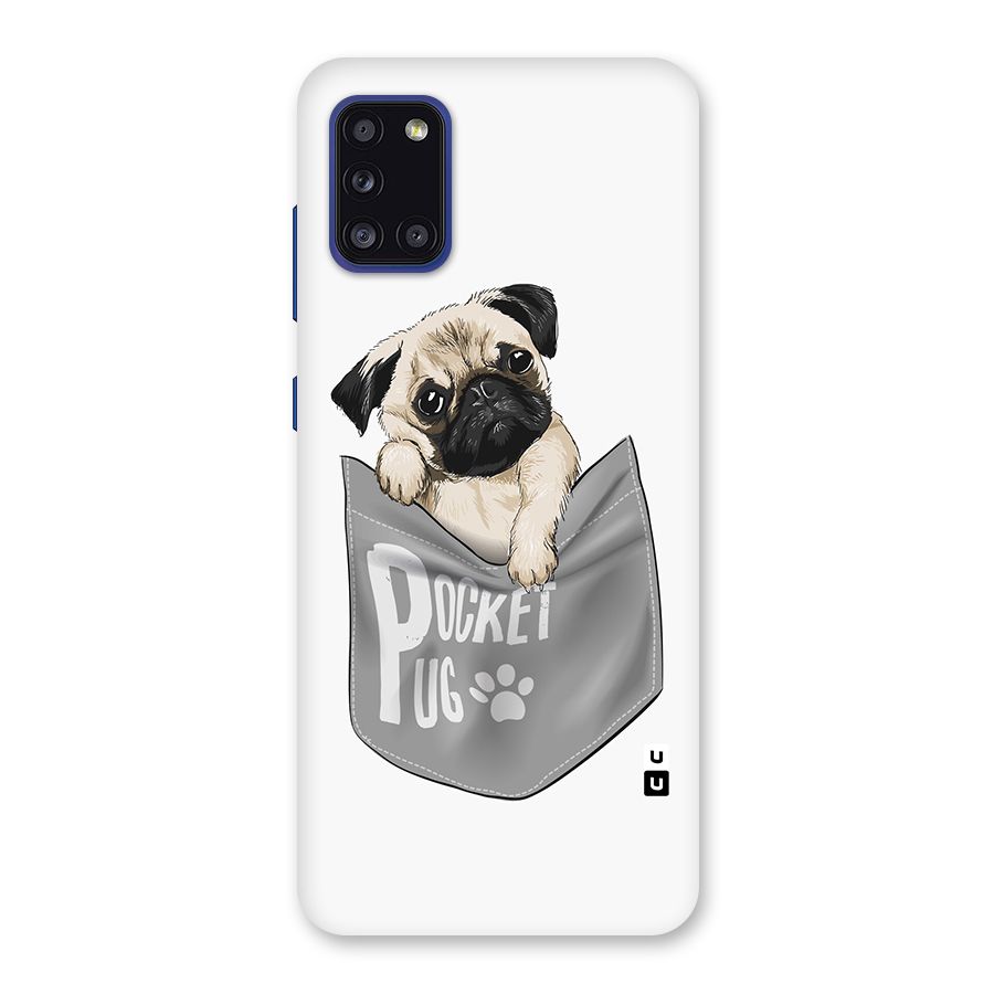 Pocket Pug Back Case for Galaxy A31