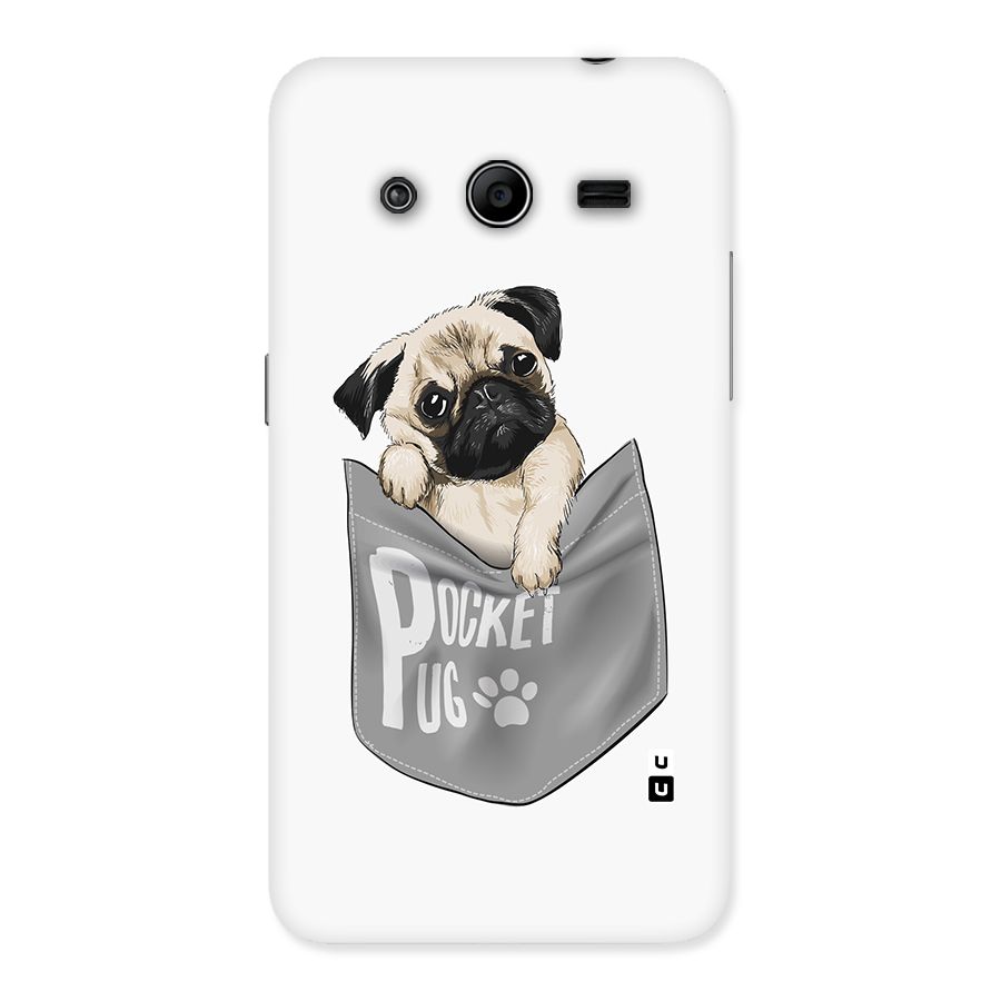 Pocket Pug Back Case for Galaxy Core 2