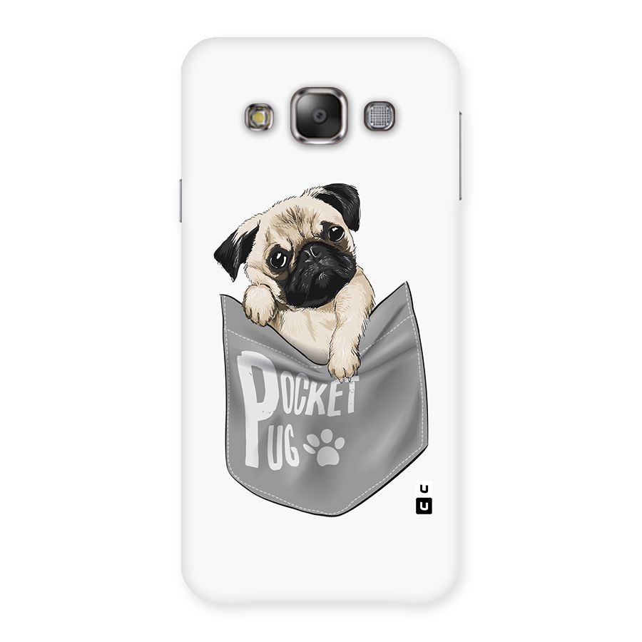 Pocket Pug Back Case for Galaxy E7