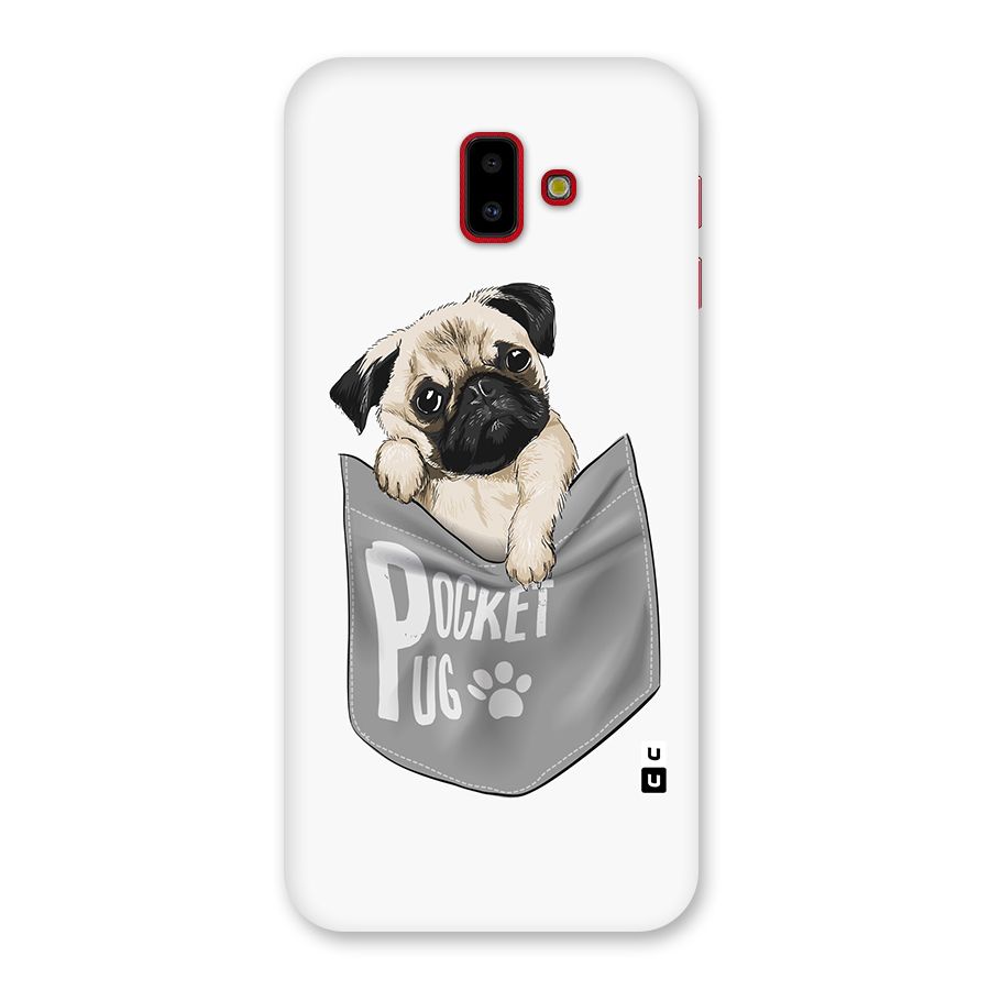 Pocket Pug Back Case for Galaxy J6 Plus