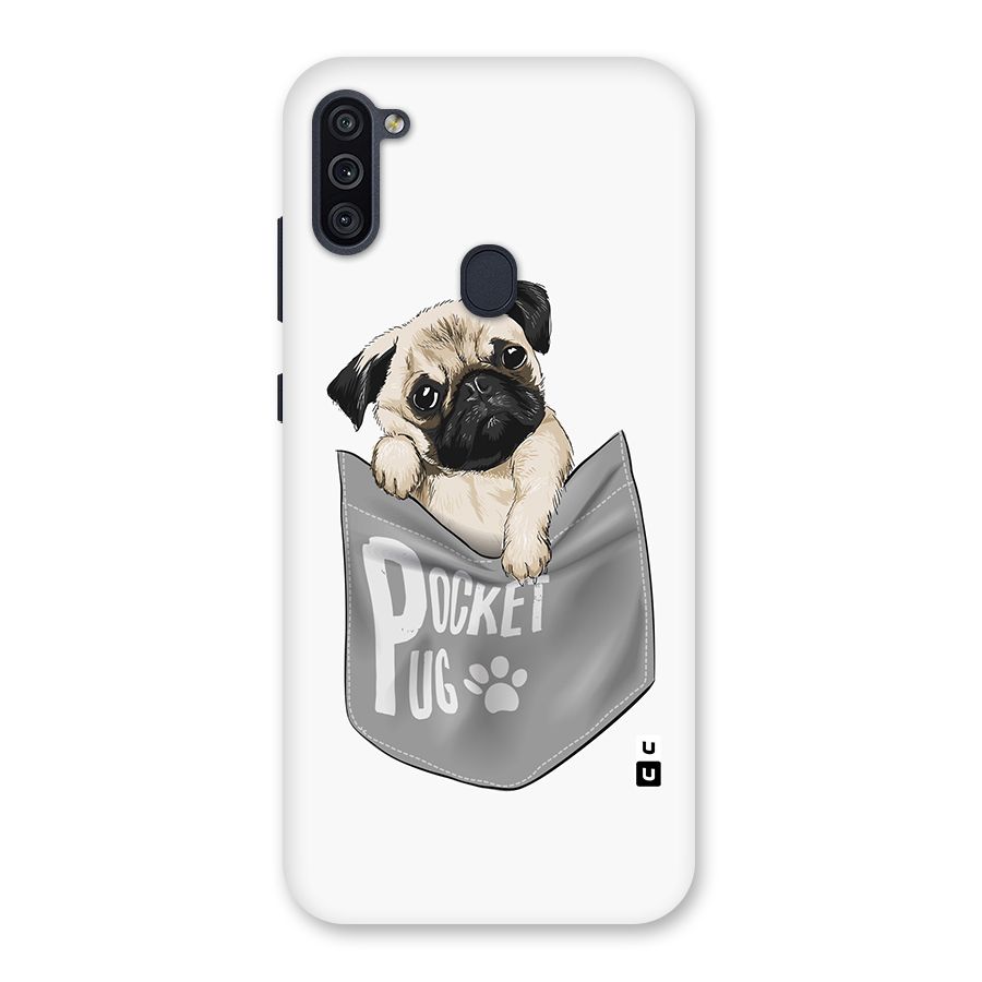 Pocket Pug Back Case for Galaxy M11