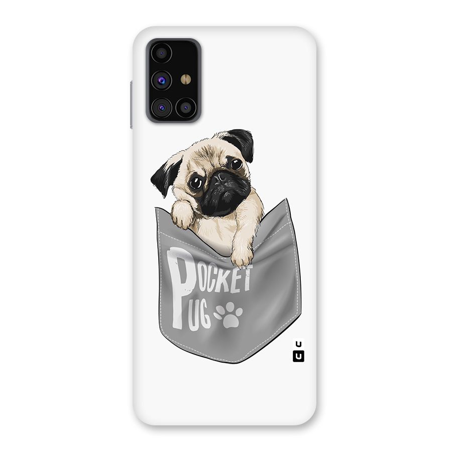 Pocket Pug Back Case for Galaxy M31s