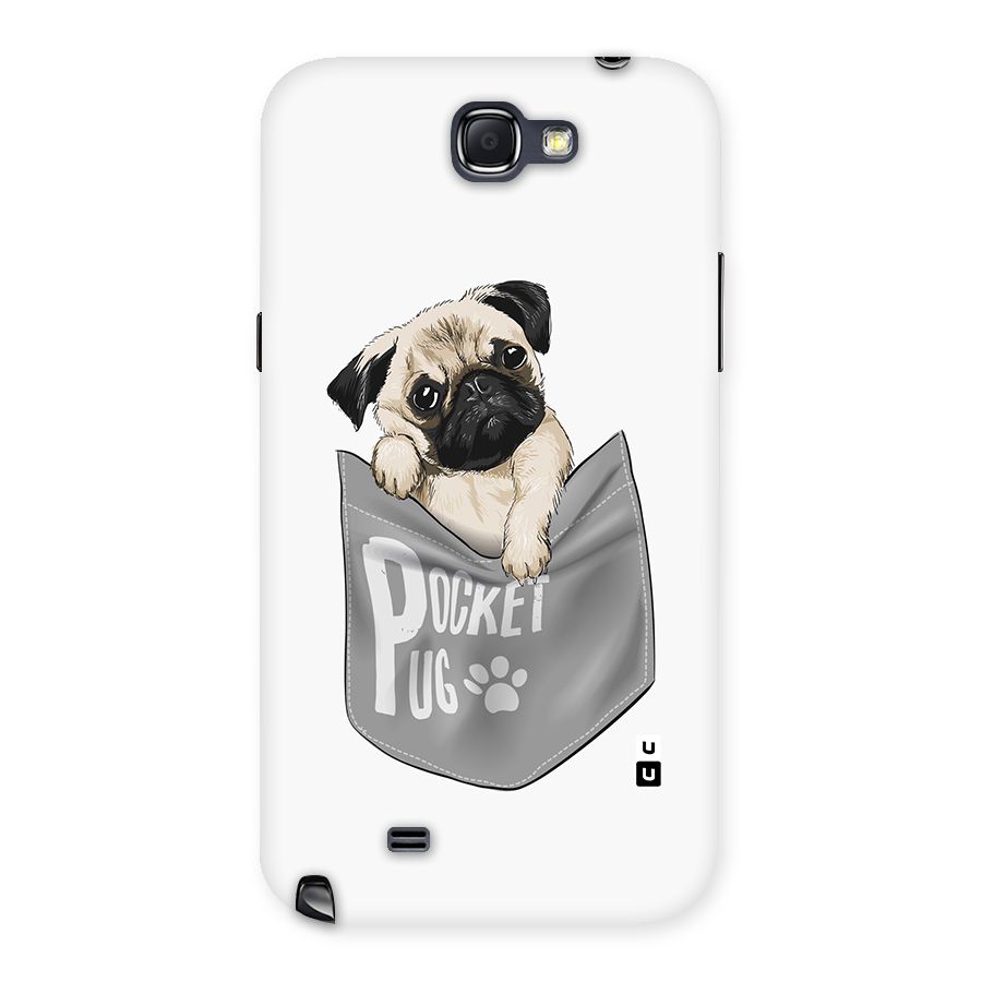 Pocket Pug Back Case for Galaxy Note 2
