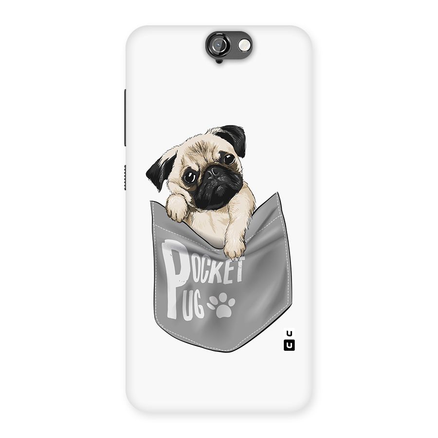 Pocket Pug Back Case for HTC One A9