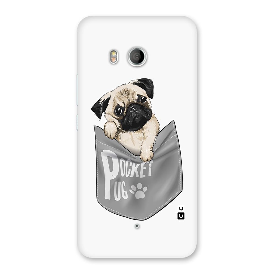 Pocket Pug Back Case for HTC U11