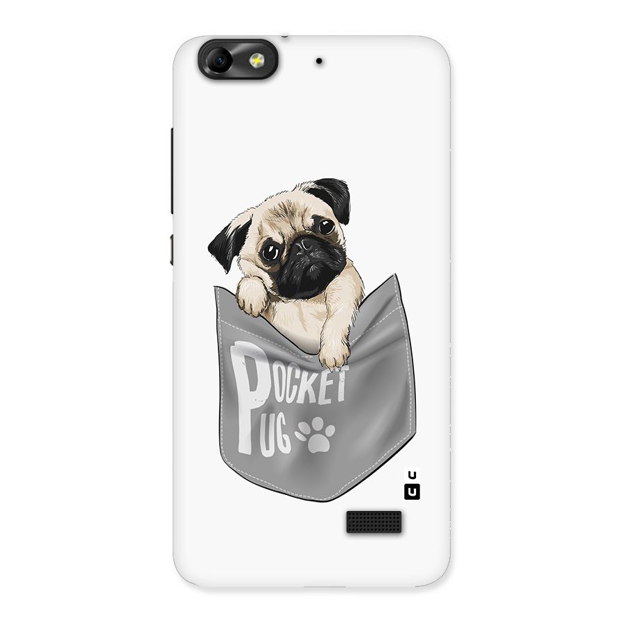 Pocket Pug Back Case for Honor 4C
