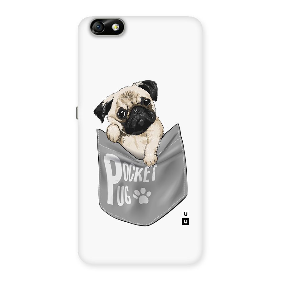 Pocket Pug Back Case for Honor 4X