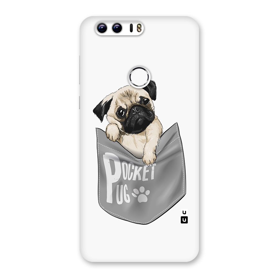 Pocket Pug Back Case for Honor 8