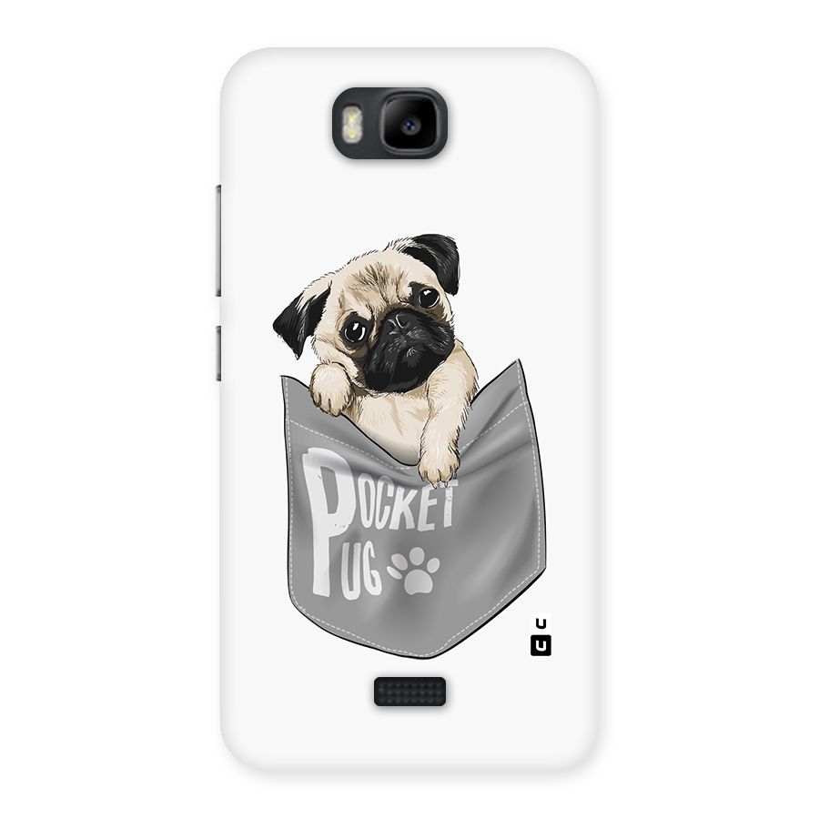 Pocket Pug Back Case for Honor Bee