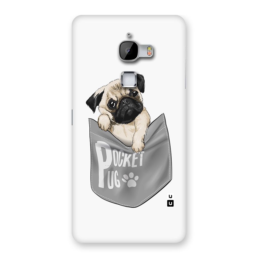 Pocket Pug Back Case for LeTv Le Max