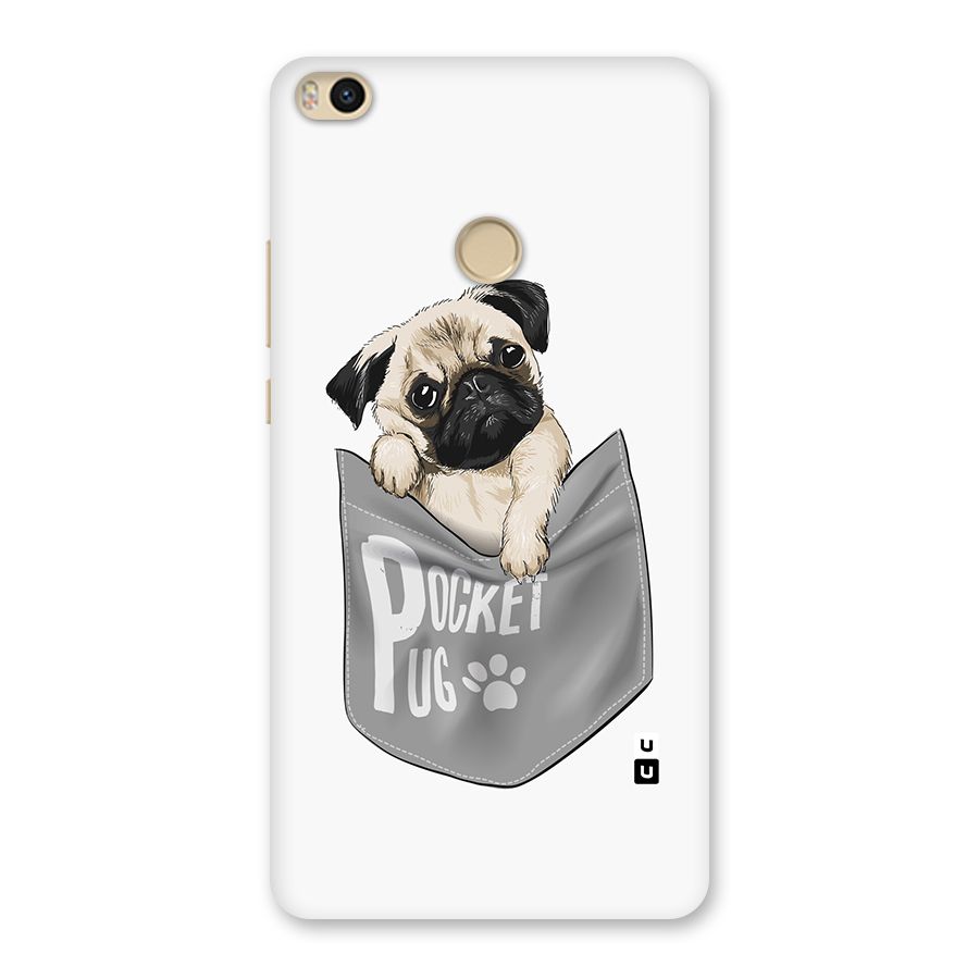 Pocket Pug Back Case for Mi Max 2