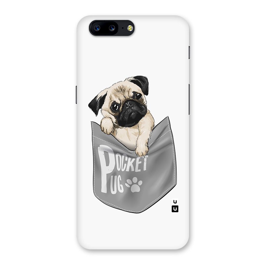 Pocket Pug Back Case for OnePlus 5
