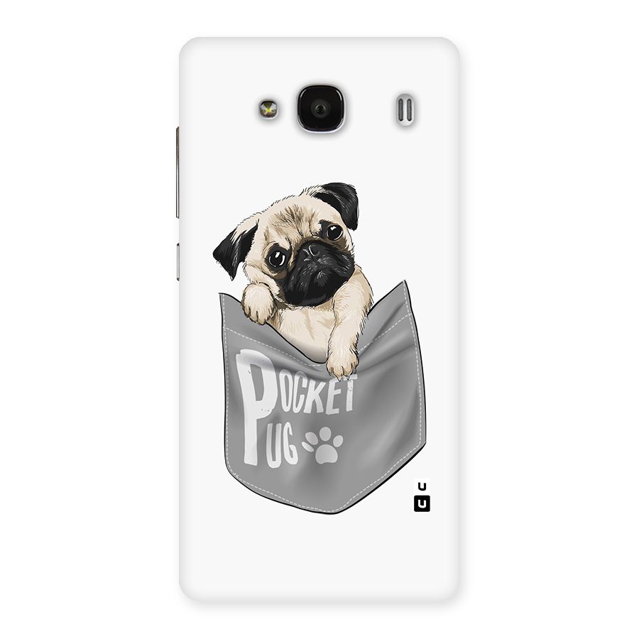 Pocket Pug Back Case for Redmi 2 Prime