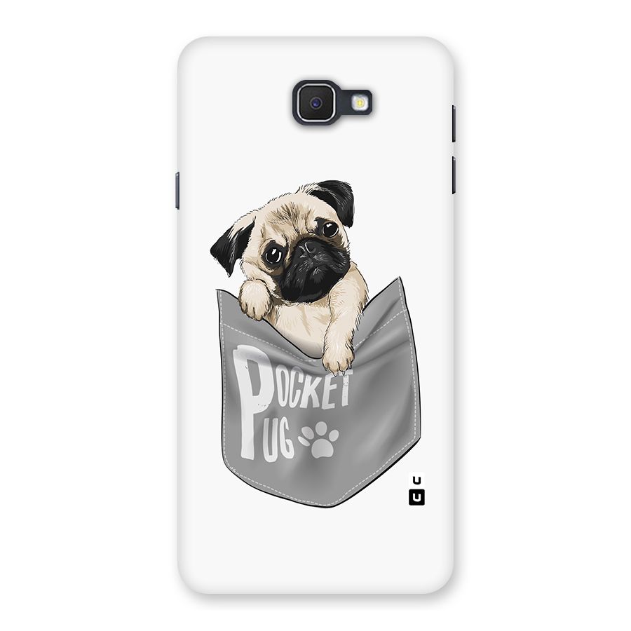 Pocket Pug Back Case for Samsung Galaxy J7 Prime