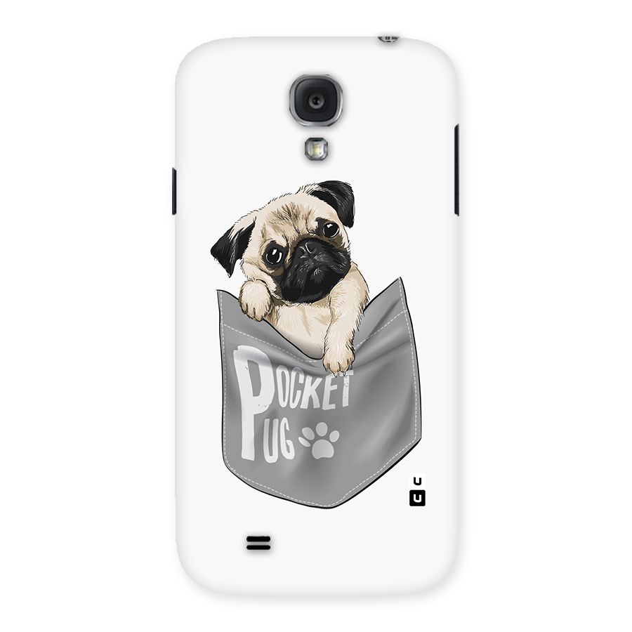 Pocket Pug Back Case for Samsung Galaxy S4