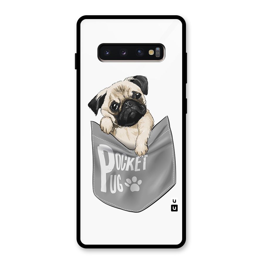 Pocket Pug Glass Back Case for Galaxy S10 Plus