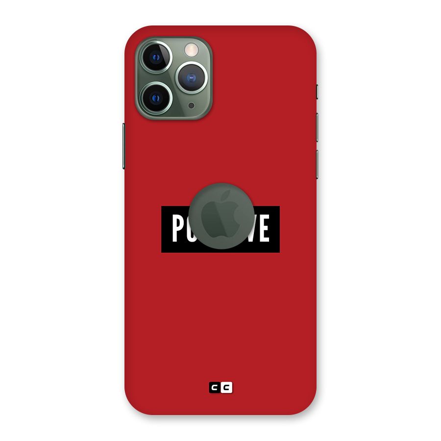 Positive Minimal Back Case for iPhone 11 Pro Logo  Cut