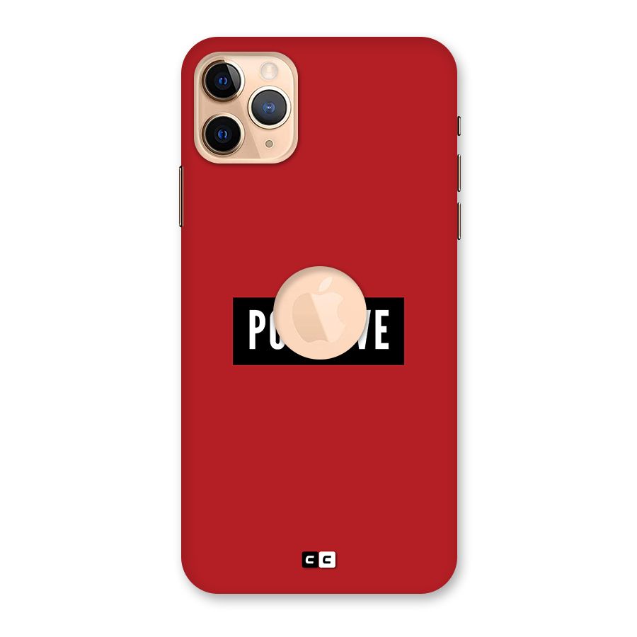 Positive Minimal Back Case for iPhone 11 Pro Max Logo Cut