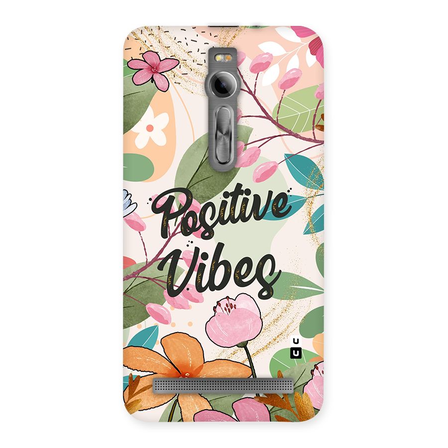 Positive Vibes Back Case for Asus Zenfone 2