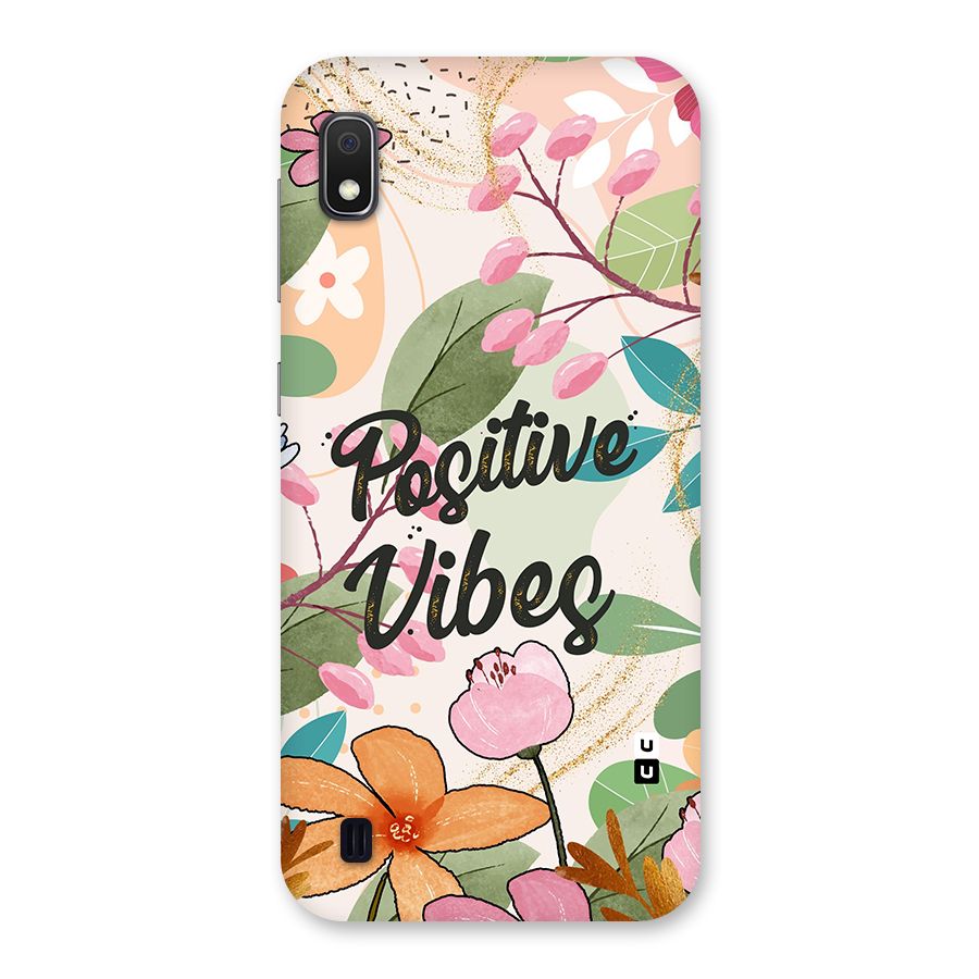 Positive Vibes Back Case for Galaxy A10