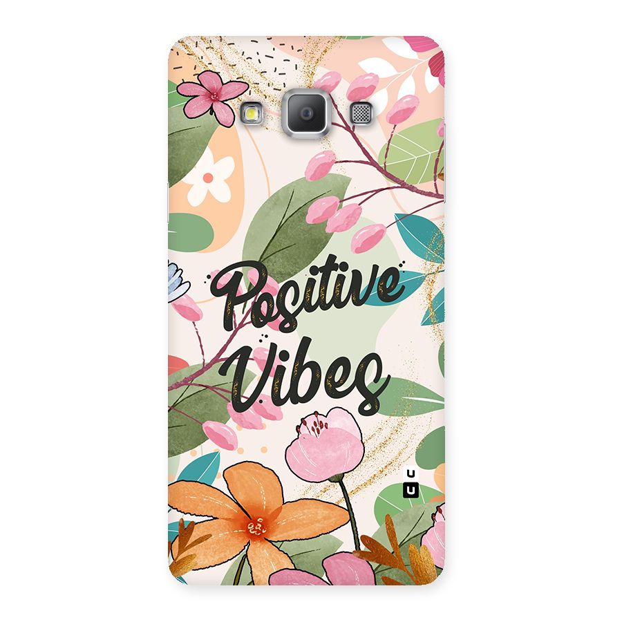 Positive Vibes Back Case for Galaxy A7
