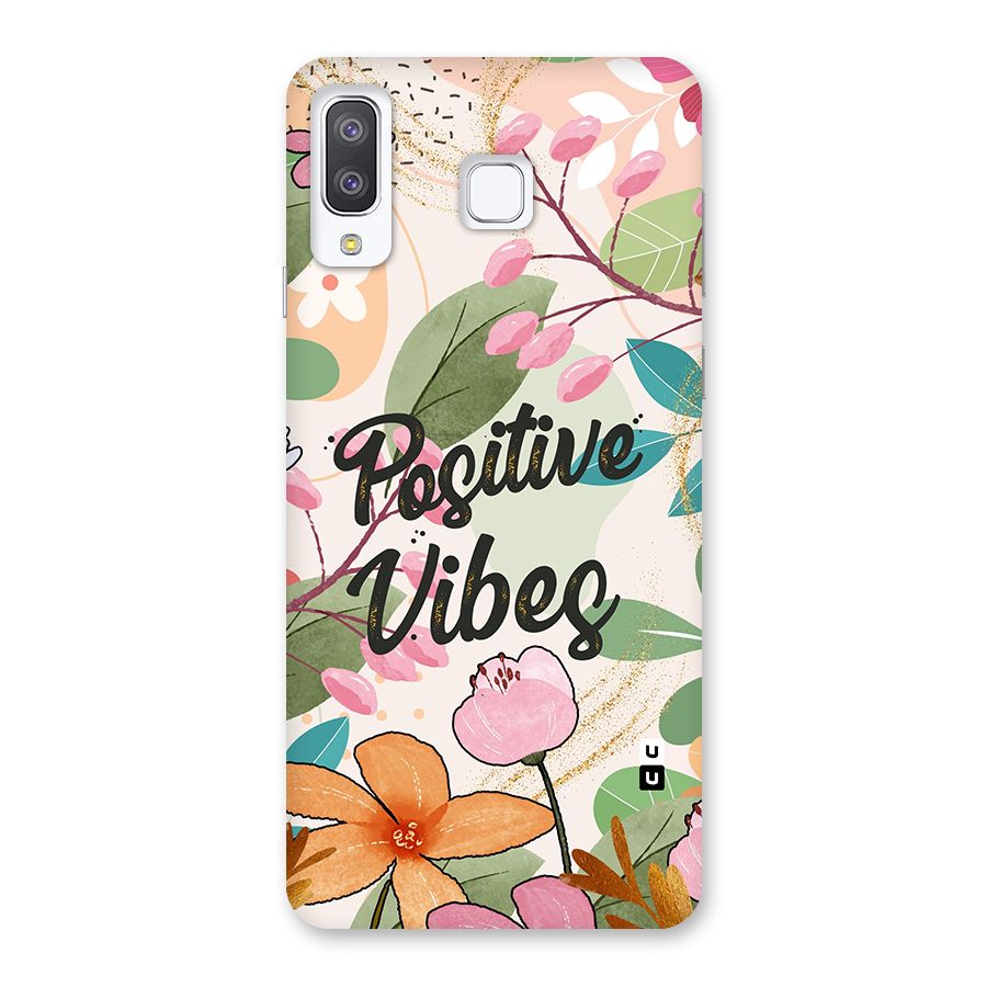 Positive Vibes Back Case for Galaxy A8 Star
