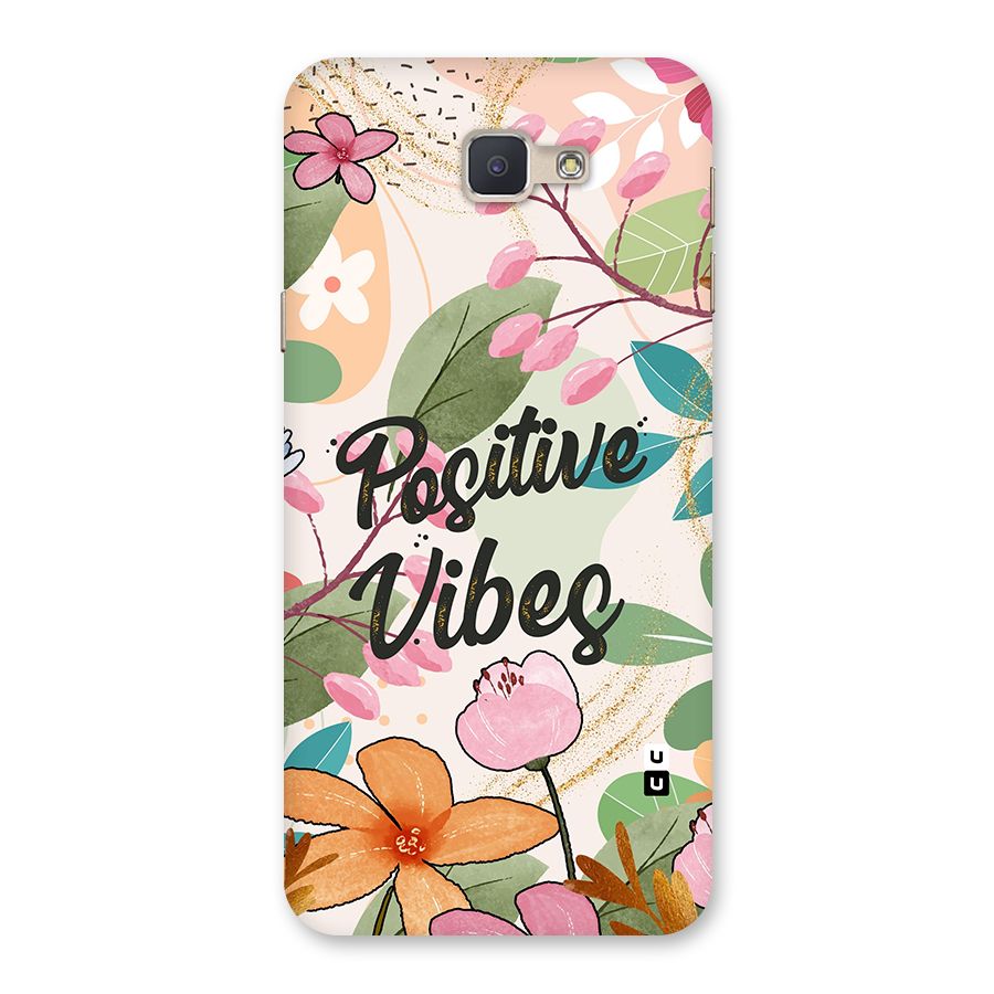 Positive Vibes Back Case for Galaxy J5 Prime