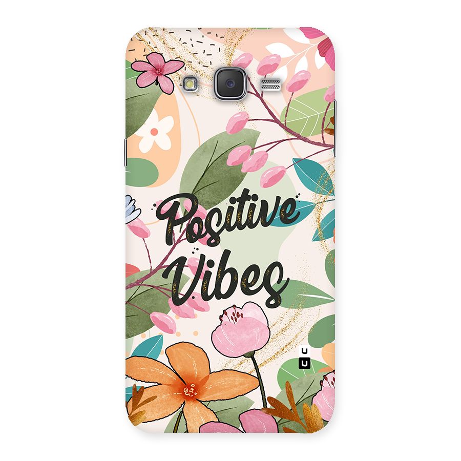 Positive Vibes Back Case for Galaxy J7