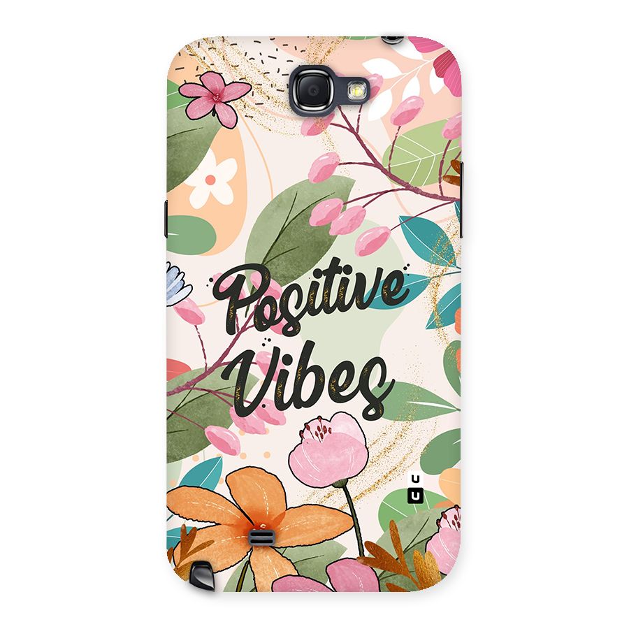 Positive Vibes Back Case for Galaxy Note 2