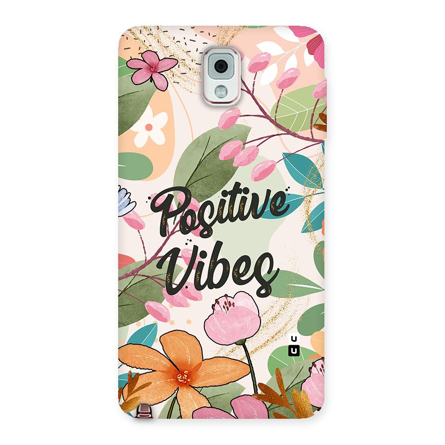 Positive Vibes Back Case for Galaxy Note 3
