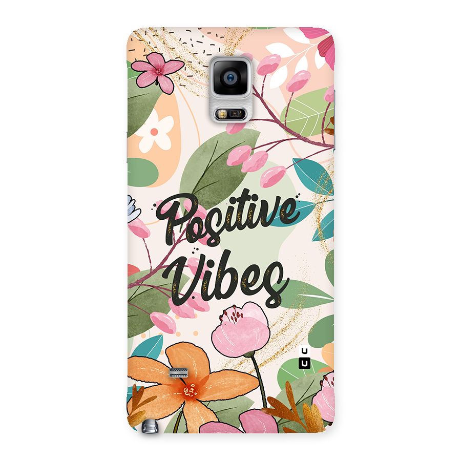 Positive Vibes Back Case for Galaxy Note 4