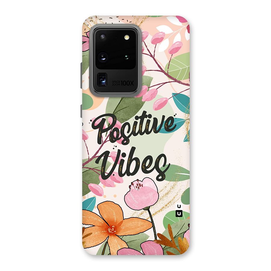 Positive Vibes Back Case for Galaxy S20 Ultra