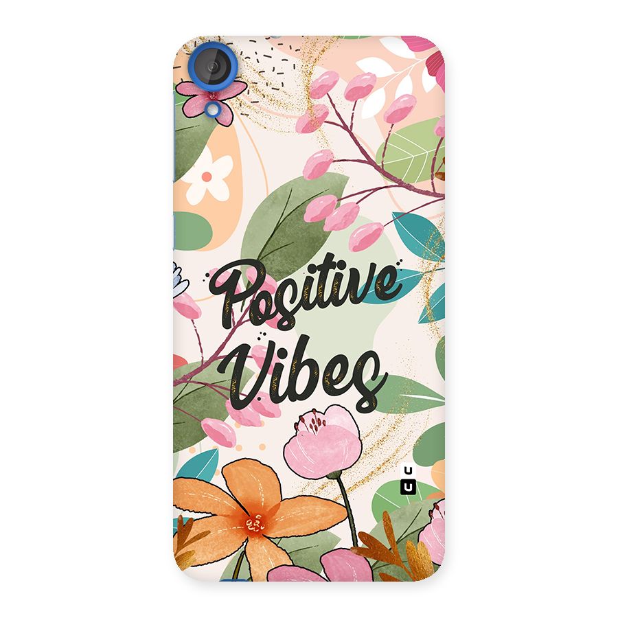 Positive Vibes Back Case for HTC Desire 820
