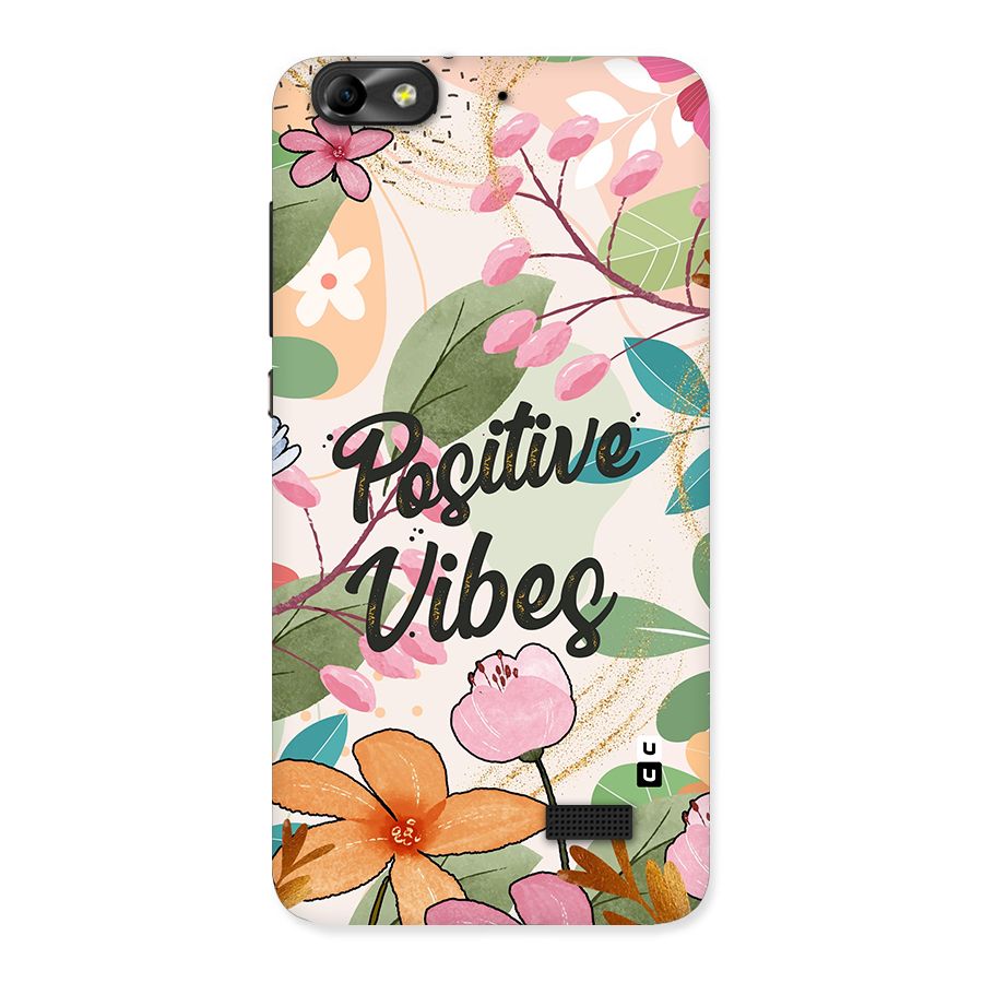 Positive Vibes Back Case for Honor 4C