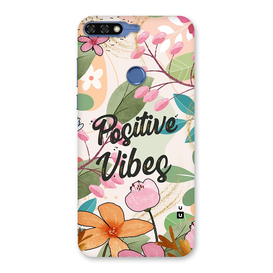 Positive Vibes Back Case for Honor 7C