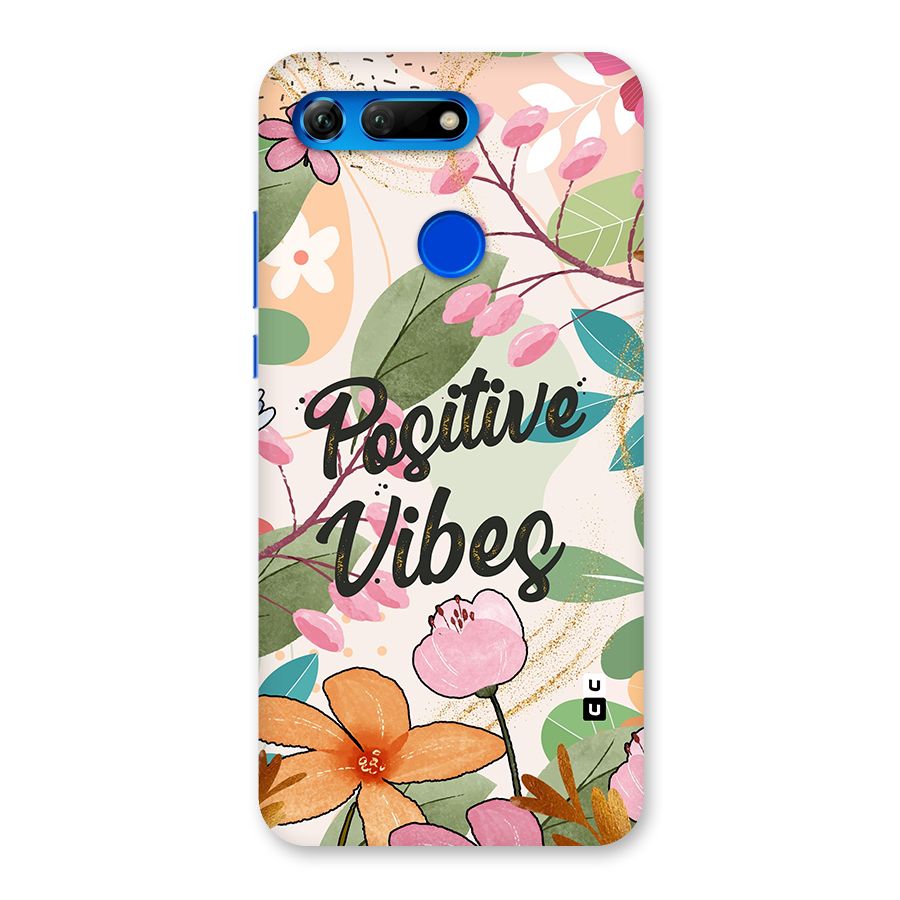 Positive Vibes Back Case for Honor View 20