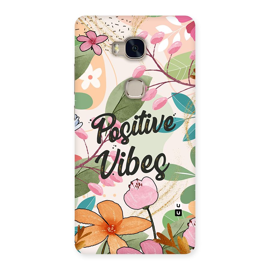 Positive Vibes Back Case for Huawei Honor 5X