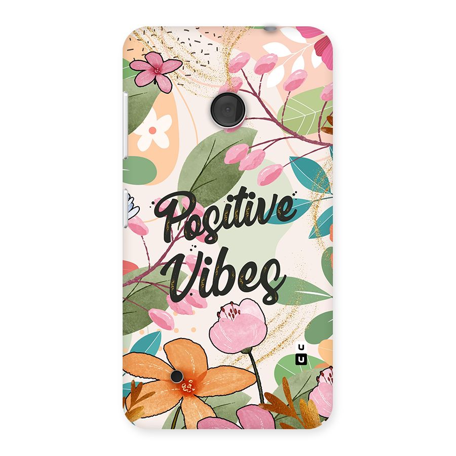 Positive Vibes Back Case for Lumia 530