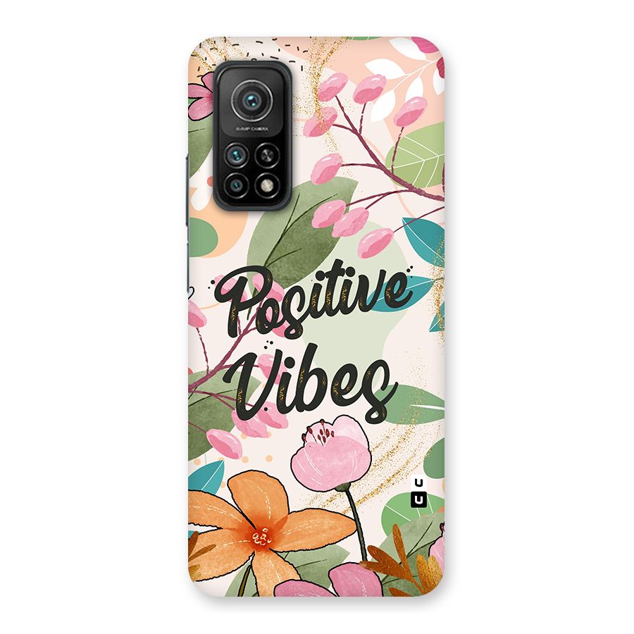 Positive Vibes Back Case for Mi 10T 5G