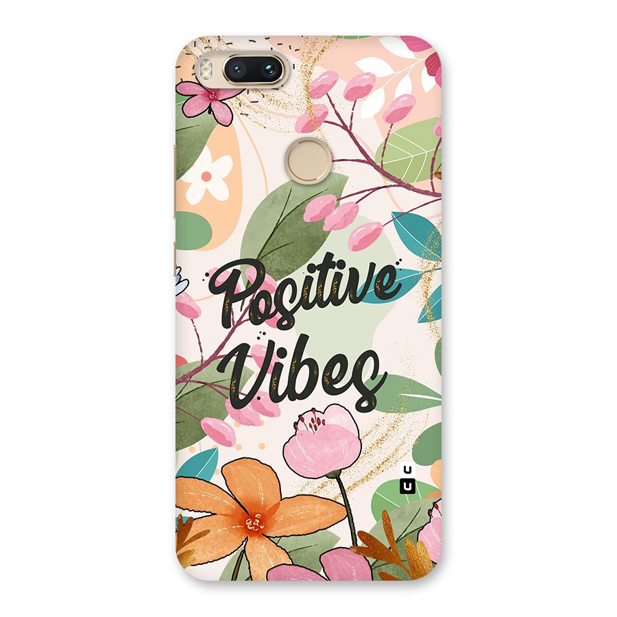 Positive Vibes Back Case for Mi A1