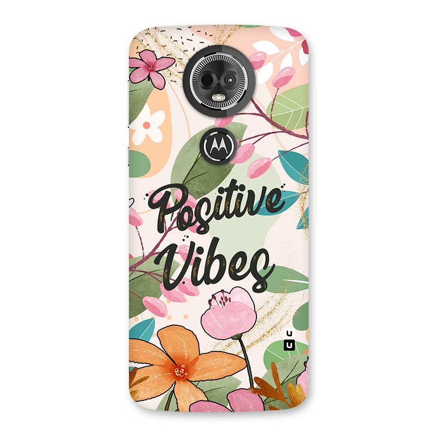 Positive Vibes Back Case for Moto E5 Plus