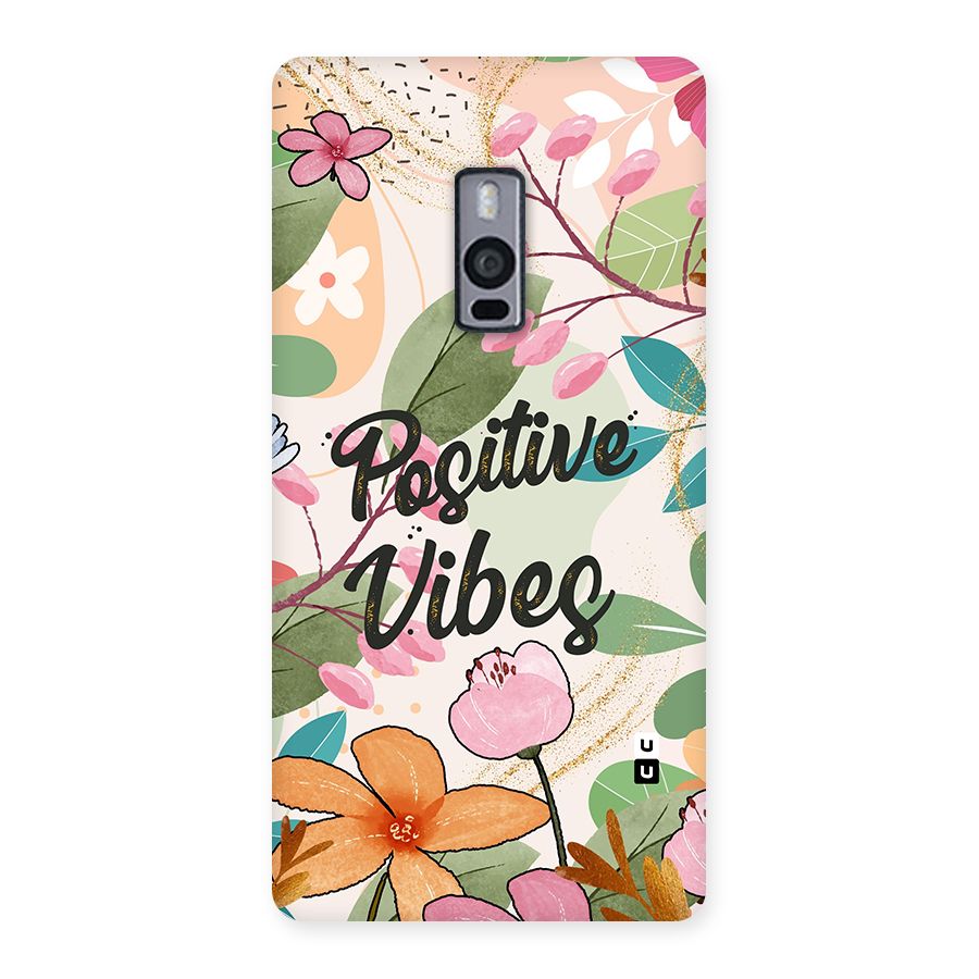 Positive Vibes Back Case for OnePlus Two