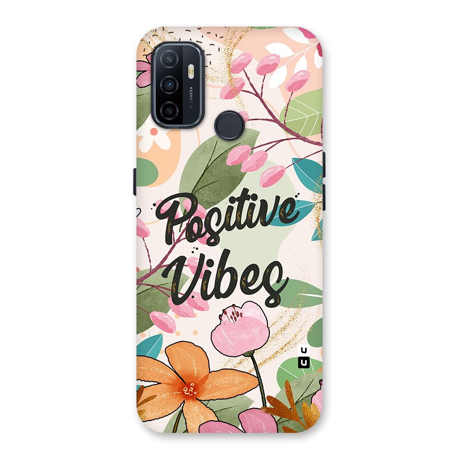 Positive Vibes Back Case for Oppo A33 (2020)