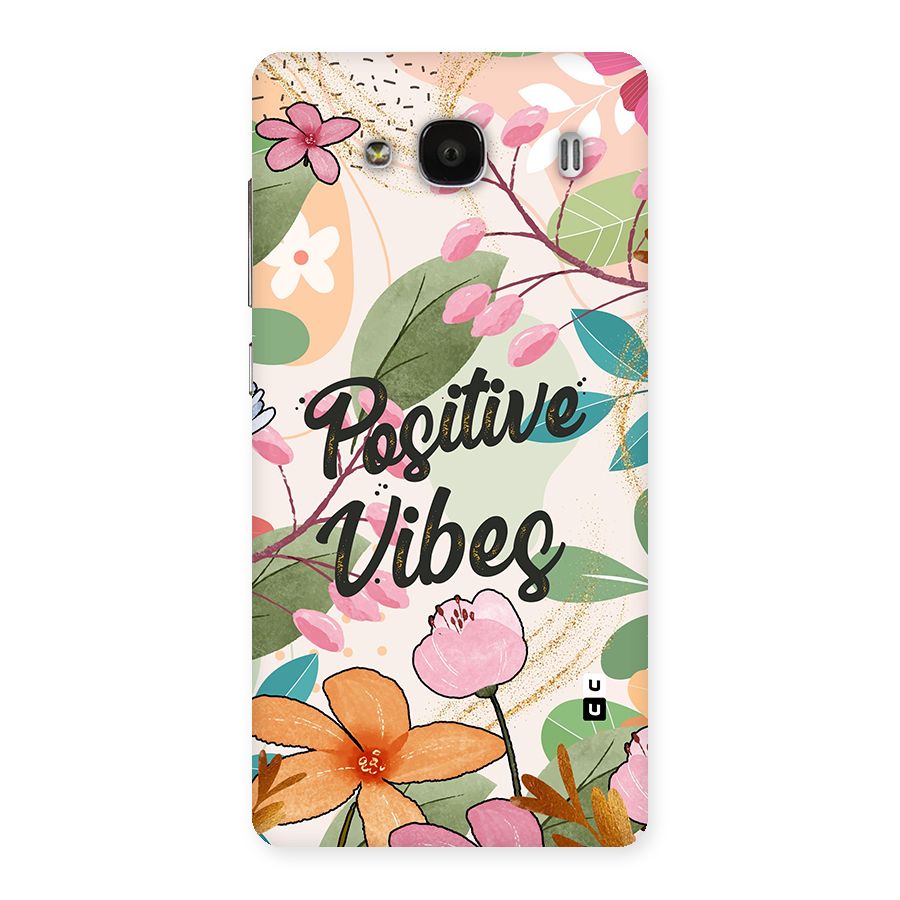 Positive Vibes Back Case for Redmi 2s