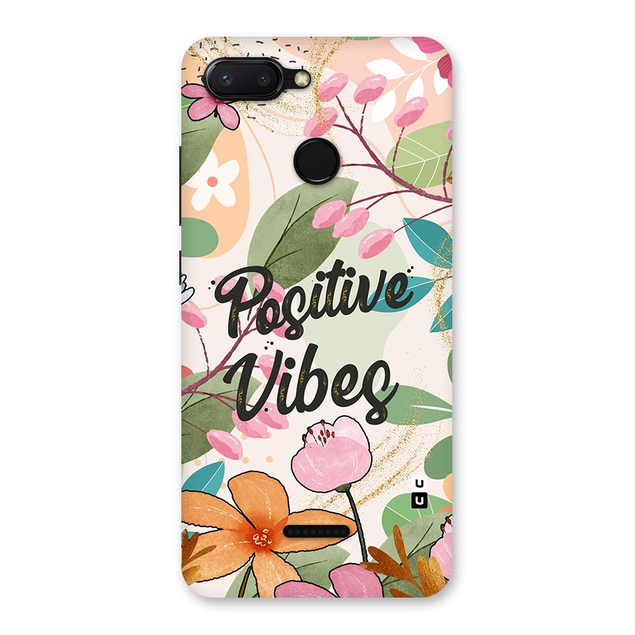 Positive Vibes Back Case for Redmi 6